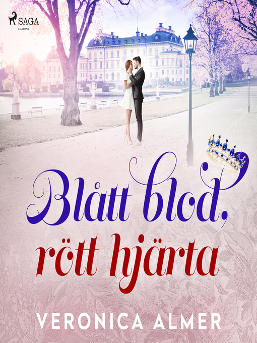 Title details for Blått blod, rött hjärta by Veronica Almer - Wait list